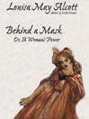 Behind a Mask